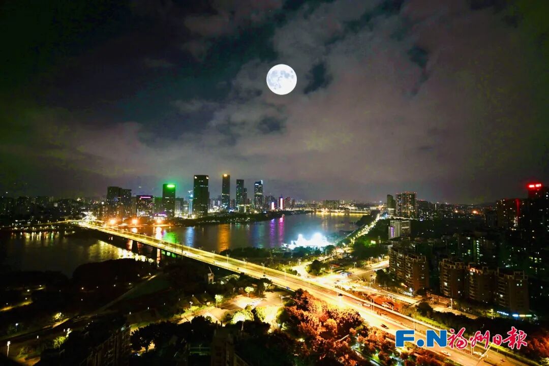 月满闽都 福润万家——遇见福州遇见你